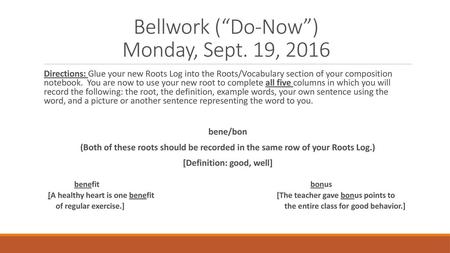 Bellwork (“Do-Now”) Monday, Sept. 19, 2016