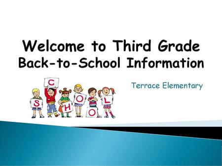 Welcome to Third Grade Back-to-School Information