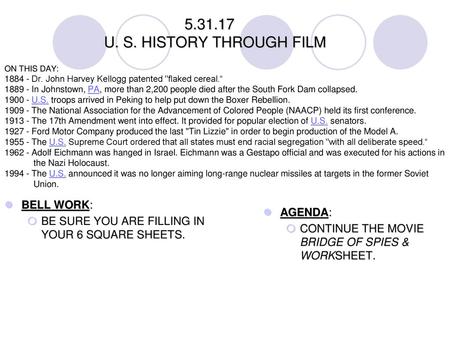 U. S. HISTORY THROUGH FILM. ON THIS DAY: Dr