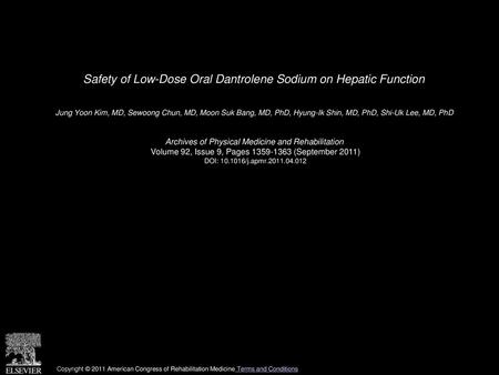 Safety of Low-Dose Oral Dantrolene Sodium on Hepatic Function