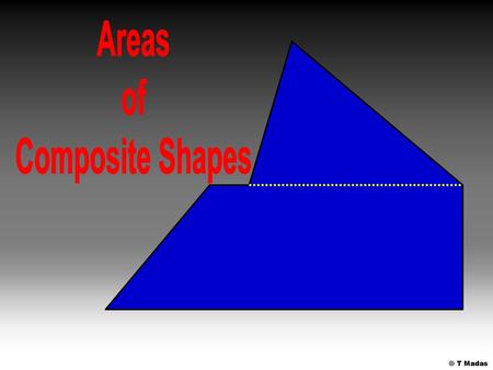 Areas of Composite Shapes