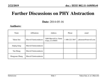 Further Discussions on PHY Abstraction