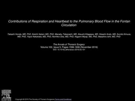 Contributions of Respiration and Heartbeat to the Pulmonary Blood Flow in the Fontan Circulation  Takashi Honda, MD, PhD, Keiichi Itatani, MD, PhD, Manabu.