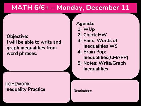 MATH 6/6+ – Monday, December 11