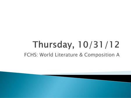 FCHS: World Literature & Composition A