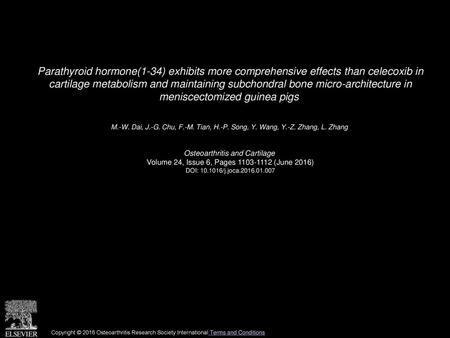 Parathyroid hormone(1-34) exhibits more comprehensive effects than celecoxib in cartilage metabolism and maintaining subchondral bone micro-architecture.