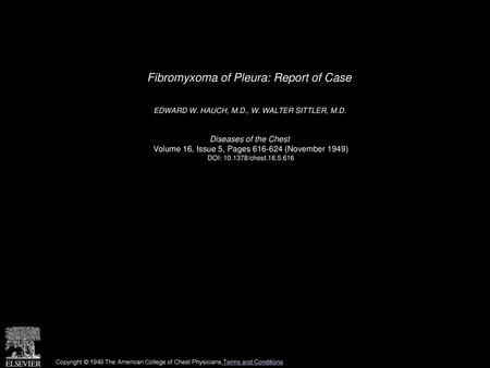 Fibromyxoma of Pleura: Report of Case