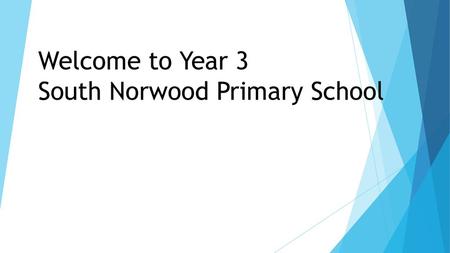 Welcome to Year 3 South Norwood Primary School