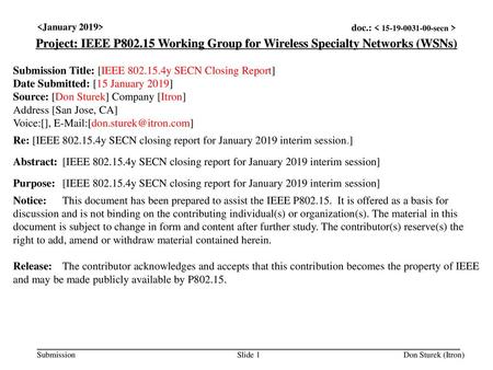 <month year> doc.: IEEE < e> <January 2019>