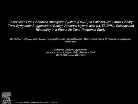 Tamsulosin Oral Controlled Absorption System (OCAS) in Patients with Lower Urinary Tract Symptoms Suggestive of Benign Prostatic Hyperplasia (LUTS/BPH):