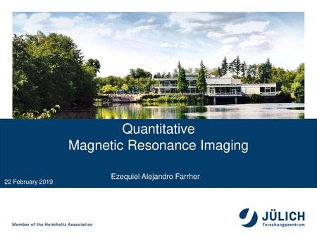 Magnetic Resonance Imaging