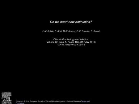 Do we need new antibiotics?