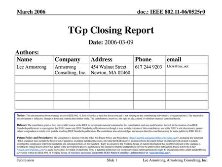 TGp Closing Report Date: Authors: March 2006 Month Year