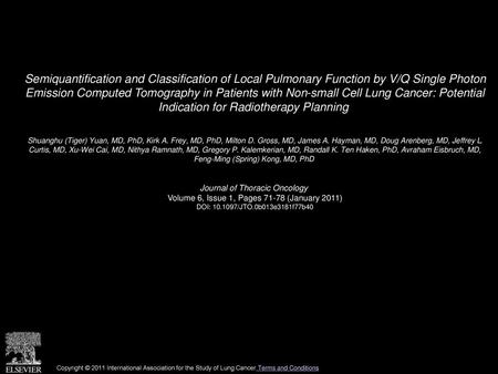 Semiquantification and Classification of Local Pulmonary Function by V/Q Single Photon Emission Computed Tomography in Patients with Non-small Cell Lung.