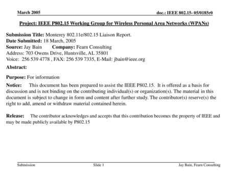 Submission Title: Monterey e/ Liaison Report.