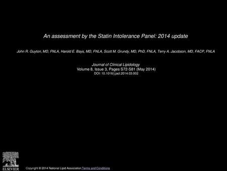 An assessment by the Statin Intolerance Panel: 2014 update