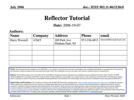 Reflector Tutorial Date: Authors: July 2006 Month Year