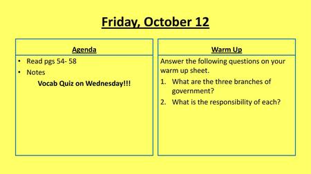 Vocab Quiz on Wednesday!!!