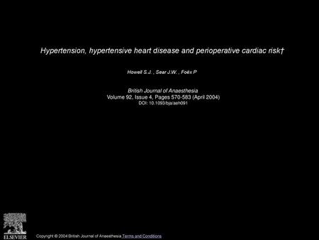 Howell S.J. , Sear J.W. , Foëx P   British Journal of Anaesthesia 