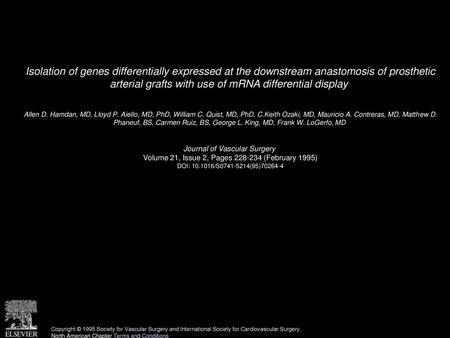 Isolation of genes differentially expressed at the downstream anastomosis of prosthetic arterial grafts with use of mRNA differential display  Allen D.