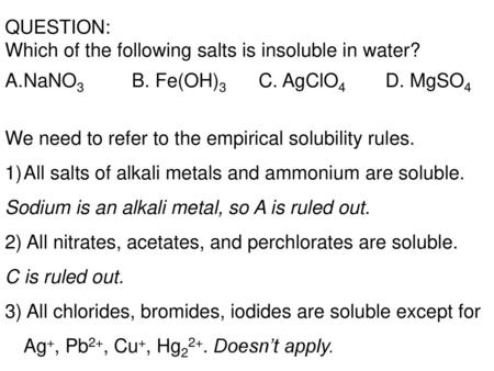 Which of the following salts is insoluble in water?