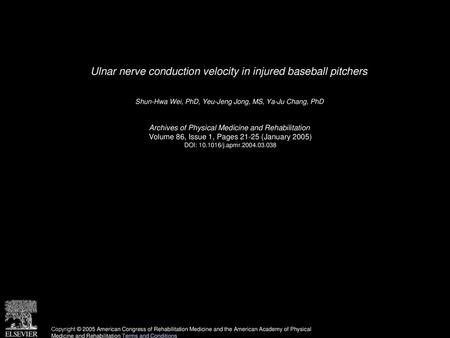 Ulnar nerve conduction velocity in injured baseball pitchers