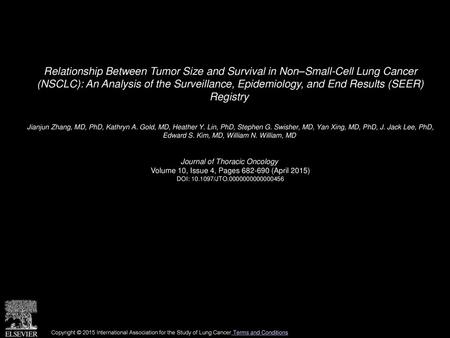 Relationship Between Tumor Size and Survival in Non–Small-Cell Lung Cancer (NSCLC): An Analysis of the Surveillance, Epidemiology, and End Results (SEER)