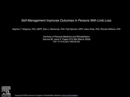 Self-Management Improves Outcomes in Persons With Limb Loss