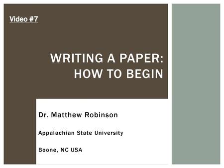 Writing a paper: How to begin