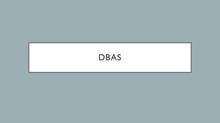 Dbas.