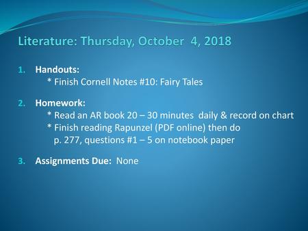 Literature: Thursday, October 4, 2018