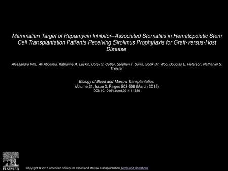 Mammalian Target of Rapamycin Inhibitor–Associated Stomatitis in Hematopoietic Stem Cell Transplantation Patients Receiving Sirolimus Prophylaxis for.