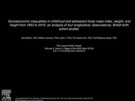 Socioeconomic inequalities in childhood and adolescent body-mass index, weight, and height from 1953 to 2015: an analysis of four longitudinal, observational,