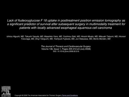 Lack of fludeoxyglucose F 18 uptake in posttreatment positron emission tomography as a significant predictor of survival after subsequent surgery in multimodality.