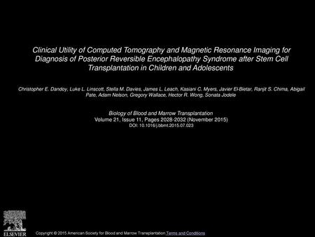 Clinical Utility of Computed Tomography and Magnetic Resonance Imaging for Diagnosis of Posterior Reversible Encephalopathy Syndrome after Stem Cell.