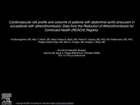 Cardiovascular risk profile and outcome of patients with abdominal aortic aneurysm in out-patients with atherothrombosis: Data from the Reduction of Atherothrombosis.