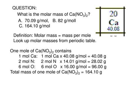 What is the molar mass of Ca(NO3)2?