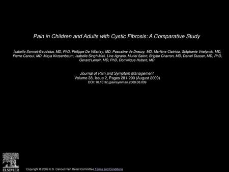 Pain in Children and Adults with Cystic Fibrosis: A Comparative Study