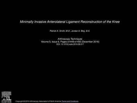 Minimally Invasive Anterolateral Ligament Reconstruction of the Knee