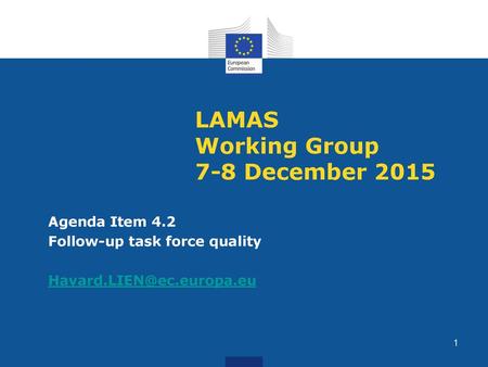 LAMAS Working Group 7-8 December 2015