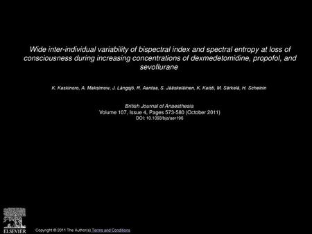 Wide inter-individual variability of bispectral index and spectral entropy at loss of consciousness during increasing concentrations of dexmedetomidine,