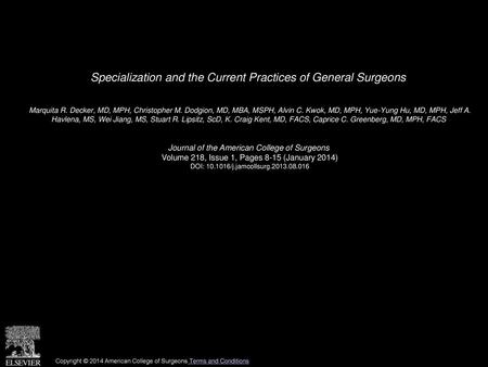 Specialization and the Current Practices of General Surgeons