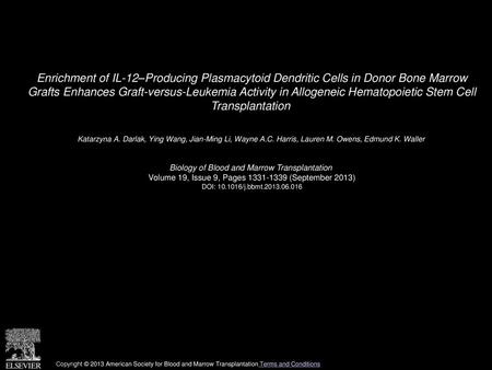 Enrichment of IL-12–Producing Plasmacytoid Dendritic Cells in Donor Bone Marrow Grafts Enhances Graft-versus-Leukemia Activity in Allogeneic Hematopoietic.