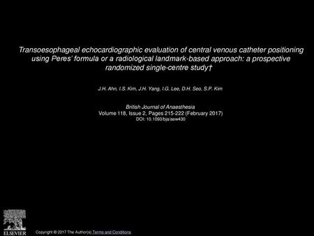 Transoesophageal echocardiographic evaluation of central venous catheter positioning using Peres’ formula or a radiological landmark-based approach: a.