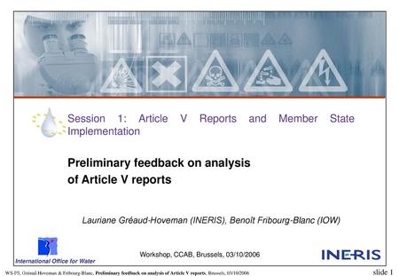 Preliminary feedback on analysis of Article V reports