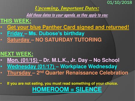 Upcoming, Important Dates: