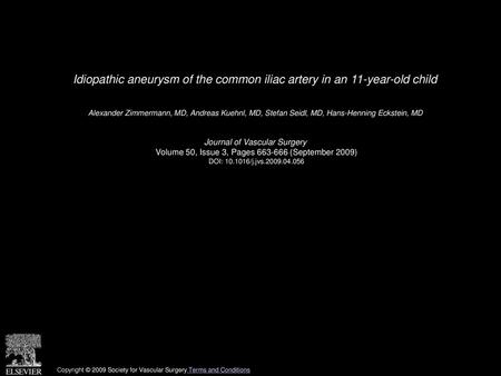 Idiopathic aneurysm of the common iliac artery in an 11-year-old child