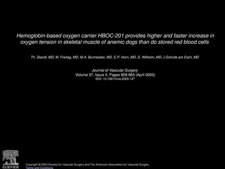 Hemoglobin-based oxygen carrier HBOC-201 provides higher and faster increase in oxygen tension in skeletal muscle of anemic dogs than do stored red blood.