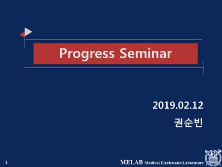 Progress Seminar 2019.02.12 권순빈.