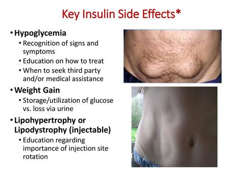 Key Insulin Side Effects*